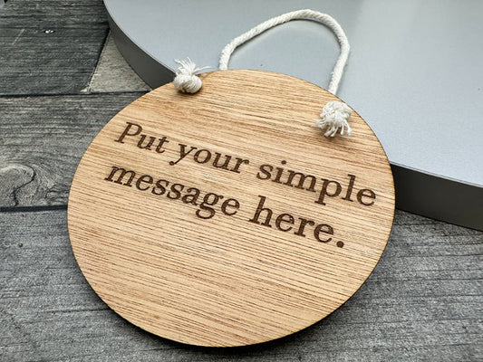 Engraved Wooden Hanging Sign - Round